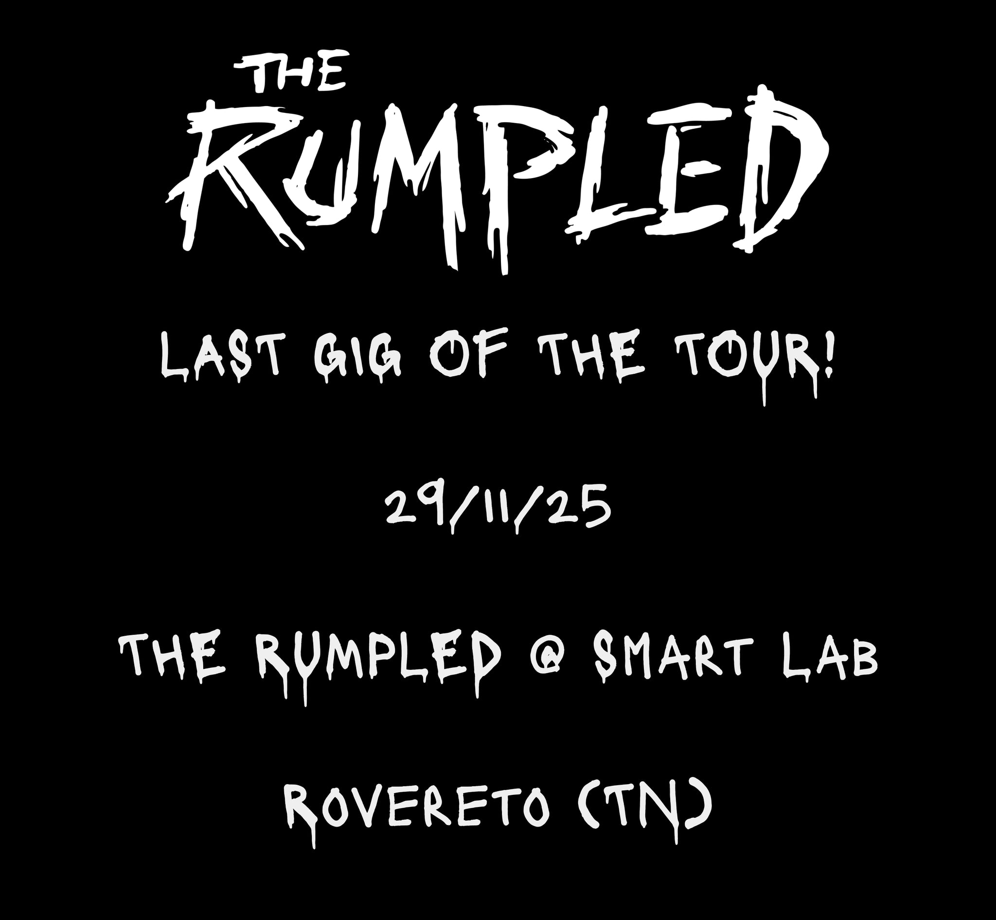 BIGLIETTO - THE RUMPLED @ Smart Lab - Rovereto (TN) - 29/11/25
