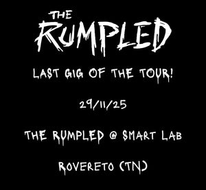 BIGLIETTO - THE RUMPLED @ Smart Lab - Rovereto (TN) - 29/11/25